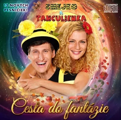 Obrázek produktu pro Smejko a Tanculienka - Cesta do fantázie (CD)