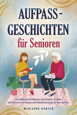 Obrázek produktu pro Aufpass Geschichten für Senioren