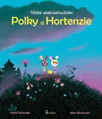 Productafbeelding van Velké dobrodružství Polky a Hortenzie (Desbordes Astrid)