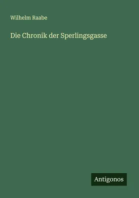 Produktbild von Die Chronik der Sperlingsgasse