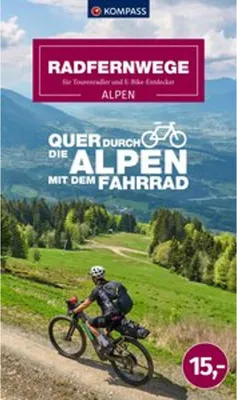 Produktbild von KOMPASS Radfernwege quer durch die Alpen