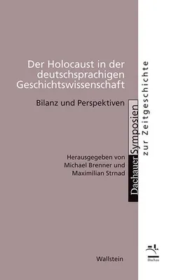 Immagine prodotto di Der Holocaust in der deutschsprachigen Geschichtswissenschaft