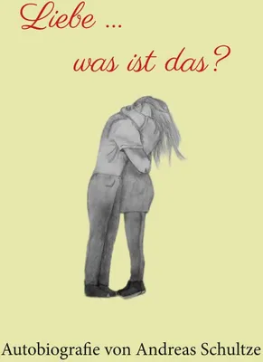 Produktbild von Liebe ... was ist das?