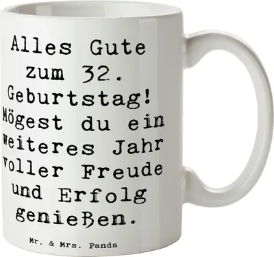 Produktbild von Mr. & Mrs. Panda Kaffeetasse Spruch 32. Geburtstag - Weiß - Geschenk, Tasse, Geburtstagsparty, Geburtstagsspruch, Trinkbecher, Kaffeebecher, 32 Jahre, Geburtstagsgeschenk