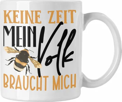 Produktbild von Trendation - Imker Tasse Geschenk Imkerei Lustiger Spruch Keine Zeit Mein Volk Braucht Mich Geschenkidee (Weiß)