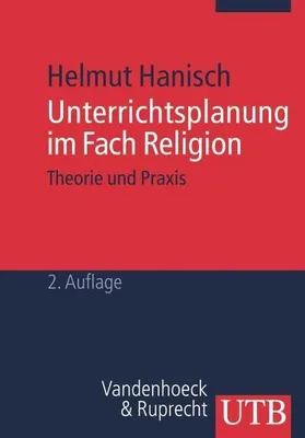 Obrázok produktu pre Hanisch, H: Unterrichtsplanung Fach Religion