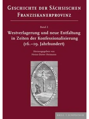 Obrázok produktu pre Westverlagerung und neue Entfaltung in Zeiten der Konfessionalisierung (16.-19. Jahrhundert)