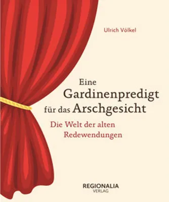 Zdjęcie produktu dla Eine Gardinenpredigt für das Arschgesicht