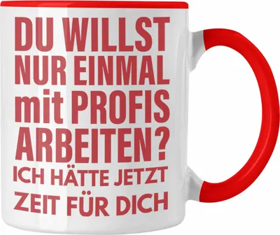 Produktbild von Trendation - Lustige Bürotasse Spruch Kollege Kollegin Nur Einmal Mit Profis Geschenkidee Kaffeetasse (Rot)