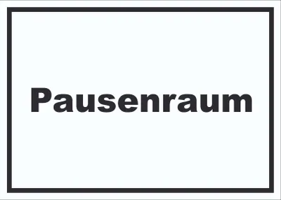 Produktbild von Pausenraum Schild mit Text Pause Mittagspause waagerecht A6 Rückseite selbstklebend