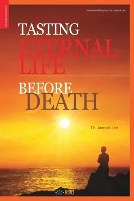 Imagen del producto de Experimentar la vida eterna antes de la muerte