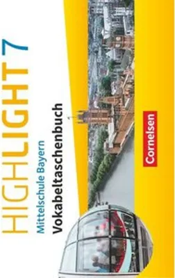 Produktbild von Highlight - Mittelschule Bayern 7. Jahrgangsstufe - Vokabeltaschenbuch