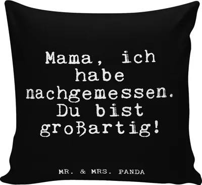 Produktbild von Mr. & Mrs. Panda Dekokissen Sofa Mama, ich habe nachgemessen.... - Schwarz - Geschenk, Muttertag, Kissen, Glizer Spruch Sprüche Weisheiten Zitate Lustig Weisheit Worte