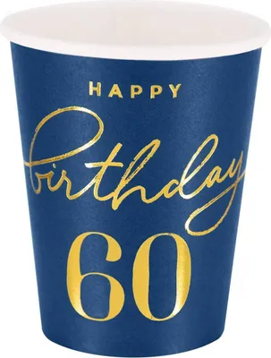 Zdjęcie produktu dla Kubeczki Happy Birthday 60, granatowy 220ml 6szt.
