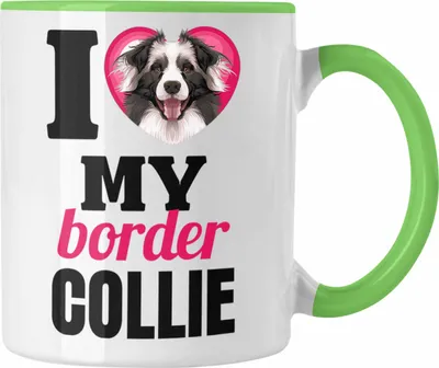 Produktbild von Trendation - Border Collies Besitzerin Tasse Geschenk Lustiger Spruch Geschenkidee I Love My Border Collies (Grün)