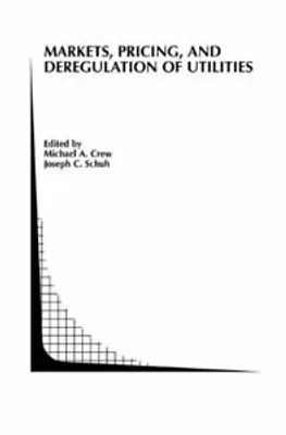 Produktbild von Markets, Pricing, and Deregulation of Utilities