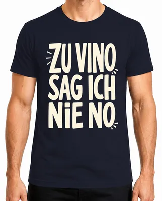 Imagen del producto de "Zu Vino" - Nunca digas que no al vino. Regalo divertido para mujeres y hombres. Camiseta para hombre, color azul marino, talla S