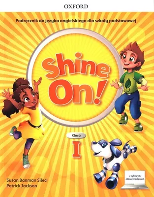 Zdjęcie produktu dla Shine On! Klasa 1 Podręcznik