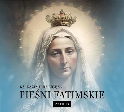 Productafbeelding van Fatima-liederen - Kazimierz Ligęza