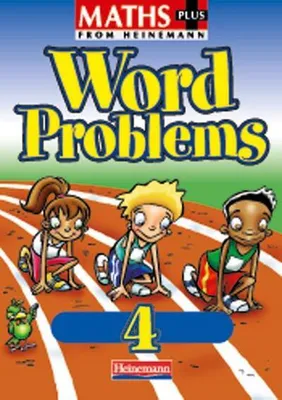 Image de Maths Plus Word Problems 4: Pupil Book