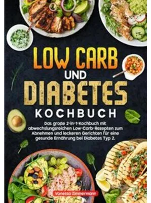 Produktbild von Low Carb und Diabetes Kochbuch
