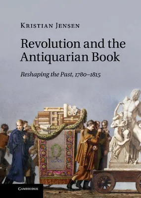 Produktbild von Revolution and the Antiquarian Book
