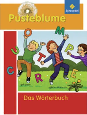 Produktbild von Pusteblume. Das Wörterbuch für Grundschulkinder 2010. Alle Bundesländer außer Bayern