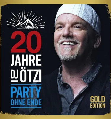 Produktbild von 20 Jahre DJ Ötzi - Party ohne Ende (Gold Edition)
