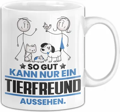 Produktbild von Tierfreund Geschenk Tasse So Gut Kann Nur Ein Tierfreund Aussehen Geschenkidee Kaffee-Becher (Weiß)
