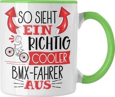 Produktbild von Trendation - So Sieht Ein Richtig Cooler BMX-Fahrer Aus Geschenk Tasse Lustiger Spruch Geschenkidee (Grün)