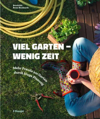Produktbild von Viel Garten - wenig Zeit
