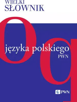 Zdjęcie produktu dla Wielki słownik języka polskiego T.3 O-Q