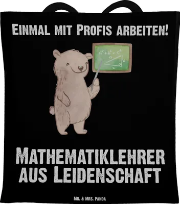 Produktbild von Mr. & Mrs. Panda Jutebeutel Mathematiklehrer Leidenschaft - Schwarz - Geschenk, Referendariat, Witzig, Einkaufstasche, Lustig, Spruch, Schultasche, Einkaufstüte, Tote Bag
