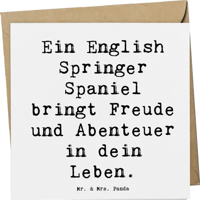 Produktbild von Mr. & Mrs. Panda Grußkarte Spruch English Springer Spaniel Freude - Weiß - Geschenk, Leben bereichern, Jagdhund, Glückwunschkarte, faltkarte, treue Begleiter, doppelkarte