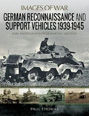 Produktbild von German Reconnaissance and Support Vehicles 1939-1945
