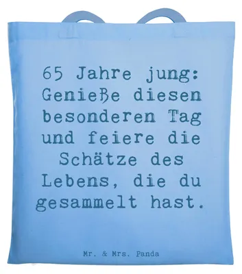 Produktbild von Mr. & Mrs. Panda Shopping Tasche Spruch 65. Geburtstag Feiern - Sky Blue - Geschenk, Glückwunsch, Lebensweisheit, Freude, Meilenstein, umhängebeutel, Happy Birthday