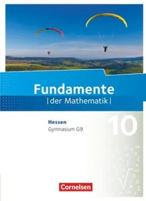 Produktbild von Fundamente der Mathematik 10. Schuljahr - Hessen - Schülerbuch
