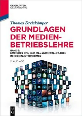 Produktbild von Grundlagen der Medienbetriebslehre Band 2