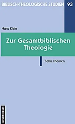 Produktbild von Klein, H: Zur Gesamtbiblischen Theologie