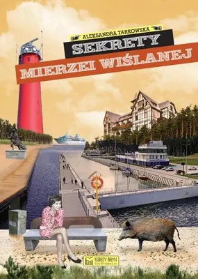 Obrázok produktu pre Tajomstvá úžiny Wisła – Aleksandra Tarkowska