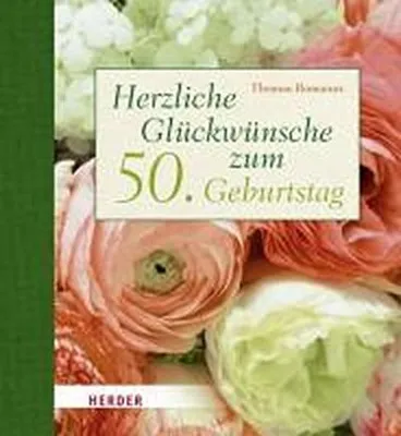 Produktbild von Romanus, T: Herzliche Glückwünsche zum 50. Geburtstag