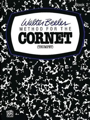 Produktbild von Walter Beeler Method for the Cornet (Trumpet), Bk 2