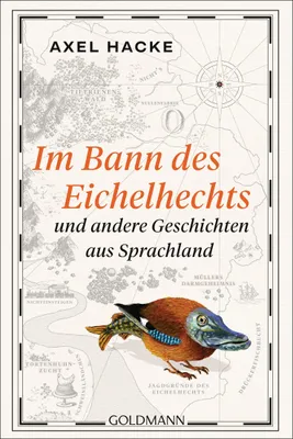 Productafbeelding van Im Bann des Eichelhechts und andere Geschichten aus Sprachland
