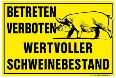 Produktbild von Schild - Vorsicht wertvoller Schweinebestand - Betreten und füttern verboten - Gr. 20x30cm - 308292