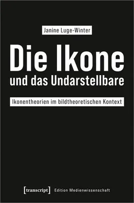 Produktbild von Die Ikone und das Undarstellbare