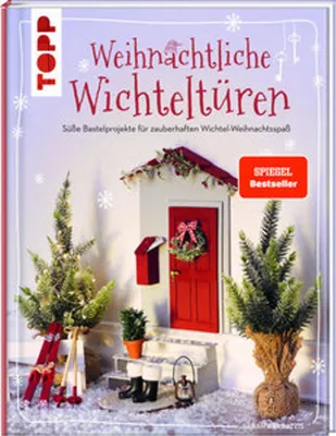 Image de Weihnachtliche Wichteltüren. Süße Bastelprojekte für zauberhaften Wichtel-Weihnachtsspaß. SPIEGEL