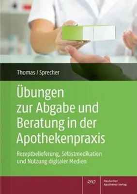 Obrázok produktu pre Übungen zur Abgabe und Beratung in der Apothekenpraxis