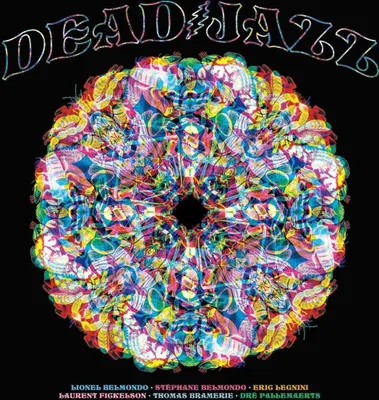 Produktbild von Dead/Jazz: Plays The Music Of The Grateful Dead