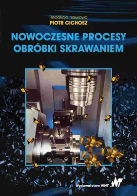 Zdjęcie produktu dla Nowoczesne procesy obróbki skrawaniem
