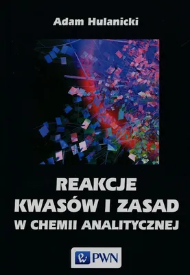 Productafbeelding van Reakcje kwasów i zasad w chemii analitycznej
